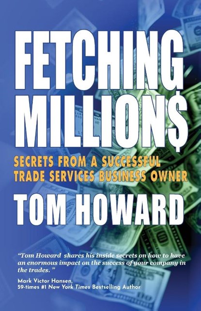 Fetching Million$, Tom Howard - Paperback - 9798885811828
