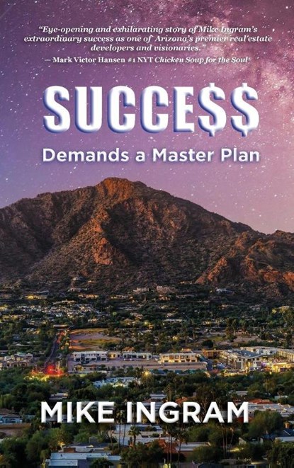 Success Demands A Master Plan, Mike Ingram - Gebonden - 9798885812320