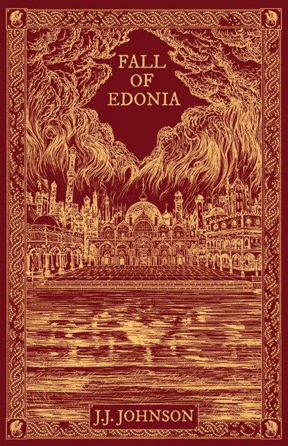 Fall of Edonia, J J Johnson - Paperback - 9798885831147