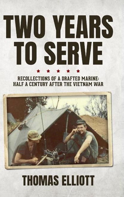 Two Years to Serve, Thomas Elliott - Gebonden - 9798885909402