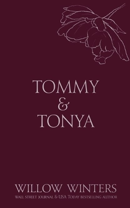 Winters, W: Tommy & Tonya, Willow Winters - Paperback - 9798885922746