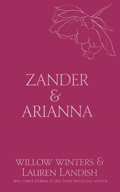 Zander & Arianna, Willow Winters ; Lauren Landish - Paperback - 9798885922814