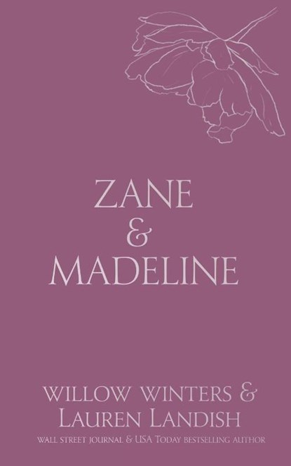 Zane & Madeline, Willow Winters ; Lauren Landish - Paperback - 9798885922845