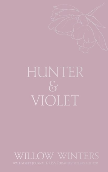 Hunter & Violet: Promise Me, Willow Winters - Paperback - 9798885922890