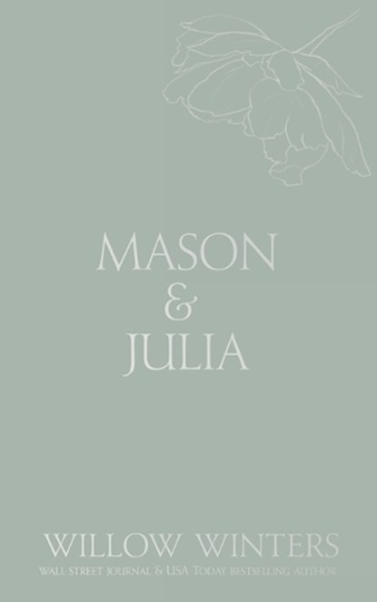 Mason & Julia: You Are My Hope, Willow Winters - Paperback - 9798885922937