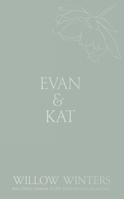 Evan & Kat: You Know I Need You, Willow Winters - Paperback - 9798885922968