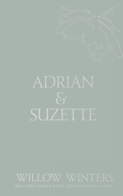 Adrian & Suzette: Tell Me You Want Me, Willow Winters - Paperback - 9798885922975