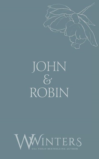John & Robin, Willow Winters - Paperback - 9798885922982