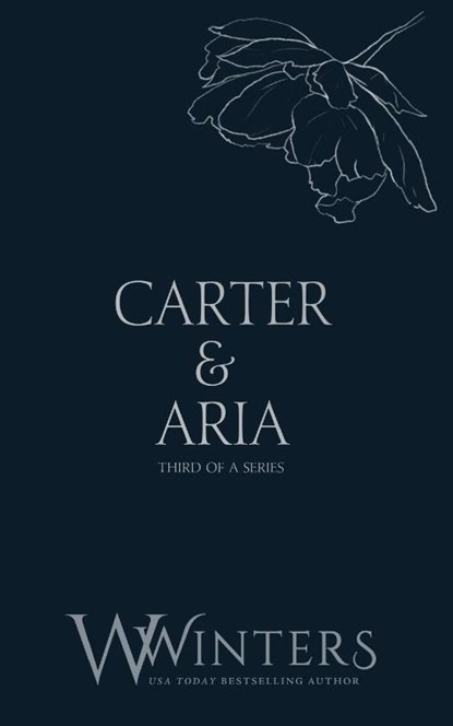 Winters, W: Carter & Aria, Willow Winters - Paperback - 9798885923040
