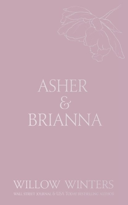 Asher & Brianna: A Little Bit Dirty, Willow Winters - Paperback - 9798885923231