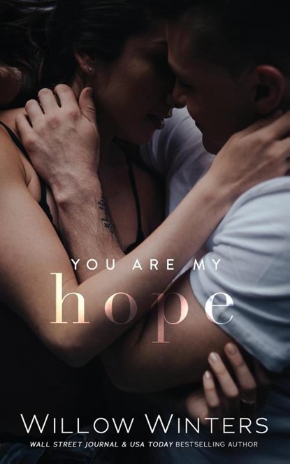 You Are My Hope, Willow Winters - Paperback - 9798885927376