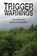 Trigger Warnings, BROWER,  Kalynn H ; Hawkins, Joan - Paperback - 9798885961936