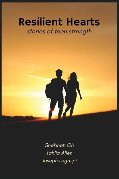 Resilient Hearts, Shekinah Oh ; Tahlia Allen ; Joseph Legaspi - Paperback - 9798885977258