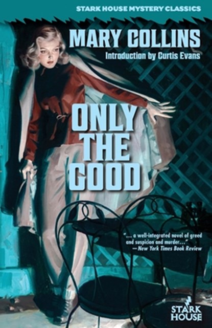 Only the Good, Mary Collins - Paperback - 9798886010008