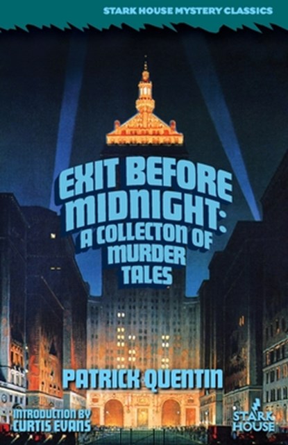 Exit Before Midnight, Patrick Quentin - Paperback - 9798886010640