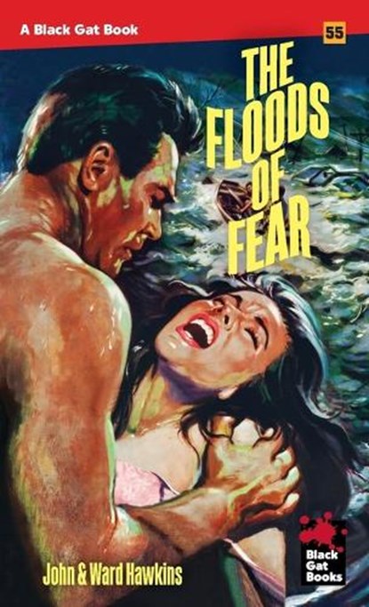 The Floods of Fear, John & Ward Hawkins - Paperback - 9798886010732