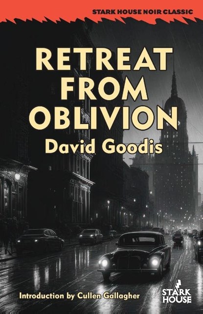 Retreat From Oblivion, David Goodis - Paperback - 9798886011104