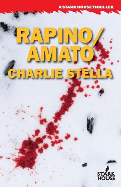 Rapino/Amato, Charlie Stella - Paperback - 9798886011333