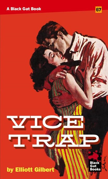 Vice Trap, Elliott Gilbert - Paperback - 9798886011364