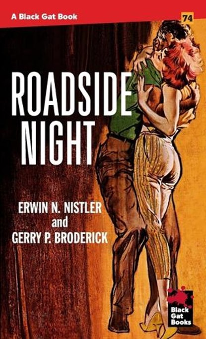 Roadside Night, Erwin N. Nistler ; Gerry P. Broderick - Paperback - 9798886011623