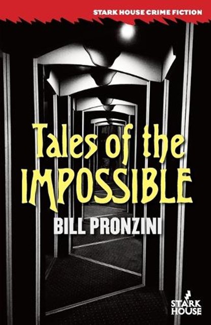 Tales of the Impossible, Bill Pronzini - Paperback - 9798886011630