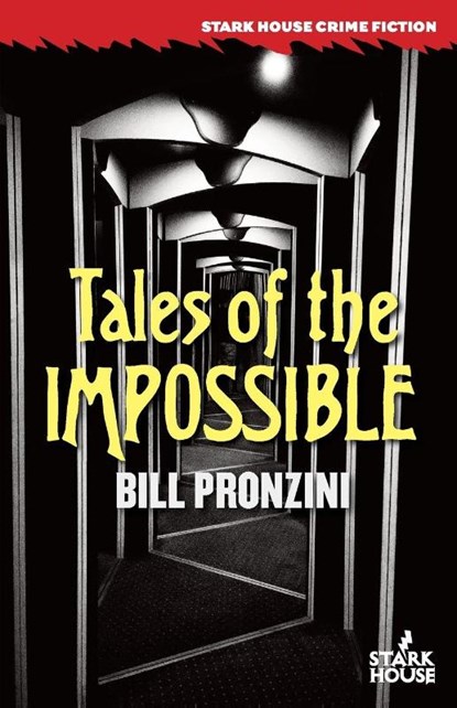Tales of the Impossible, Bill Pronzini - Paperback - 9798886011630