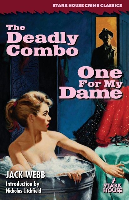 The Deadly Combo / One for My Dame, Webb Webb - Paperback - 9798886011647