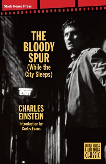 The Bloody Spur, Charles Einstein - Paperback - 9798886011821