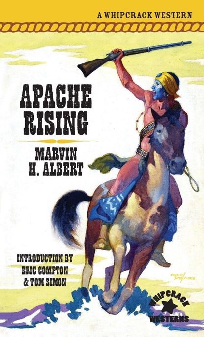 Apache Rising, Marvin H. Albert - Paperback - 9798886012040