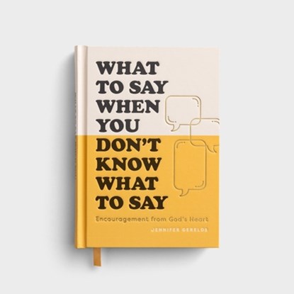 Gearlds, J: What to Say When You Don't Know What to Say, Jennifer Gearlds - Gebonden - 9798886023992