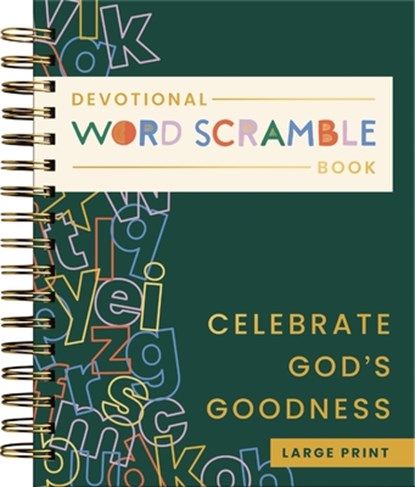 Celebrate God's Goodness: Devotional Word Scramble Book (70 Daily Devotions and Word Scrambles to Refresh Your Spirit) - The Perfect Gift for Christia, Dayspring - Paperback - 9798886034127