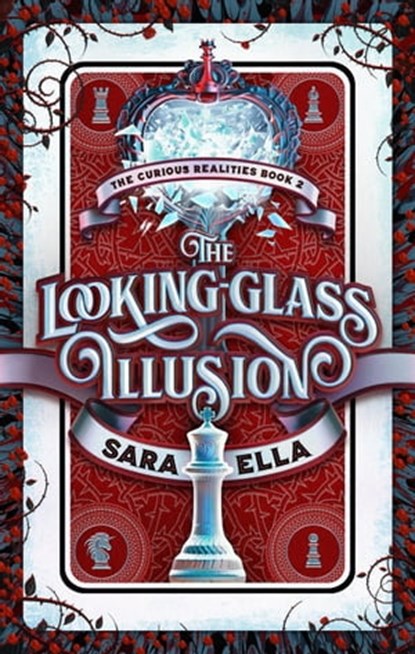The Looking-Glass Illusion, Sara Ella - Ebook - 9798886050530
