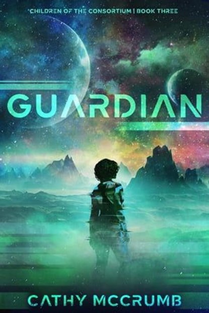 Guardian, Cathy McCrumb - Ebook - 9798886050974