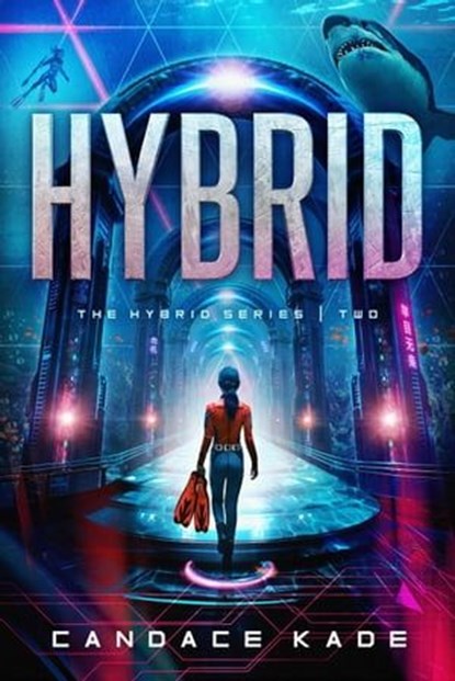 Hybrid, Candace Kade - Ebook - 9798886051056