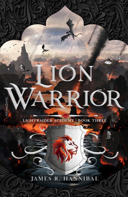 Lion Warrior: Volume 3, James R. Hannibal - Gebonden - 9798886051100