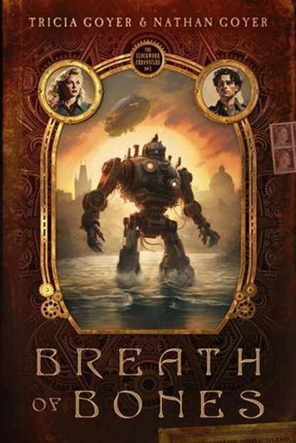 Breath of Bones, Tricia Goyer ; Nathan Goyer - Ebook - 9798886051292