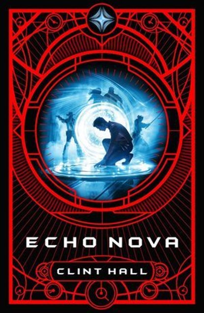 Echo Nova, Clint Hall - Ebook - 9798886051735