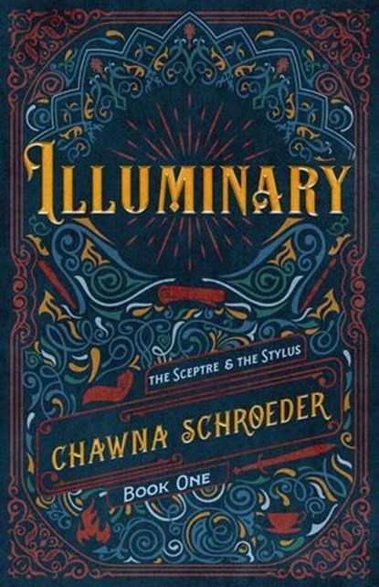 Illuminary, Chawna Schroeder - Ebook - 9798886051933