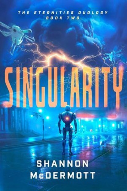 Singularity, Shannon McDermott - Ebook - 9798886052336