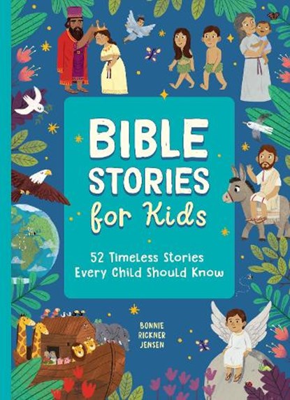 Bible Stories for Kids, Bonnie Rickner Jensen - Gebonden - 9798886081381
