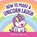 How to Make a Unicorn Laugh, Chris Cate - Gebonden - 9798886082722