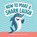 How to Make a Shark Laugh, Chris Cate - Gebonden - 9798886082876