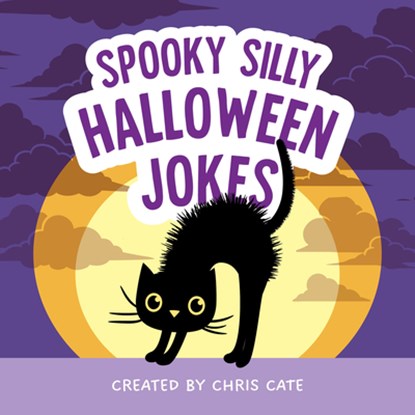 Spooky Silly Halloween Jokes, Chris Cate - Gebonden - 9798886082951