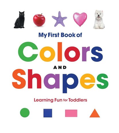 My First Book of Colors and Shapes, Null - Gebonden - 9798886083910