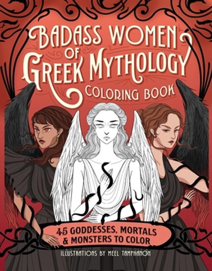 Badass Women of Greek Mythology Coloring Book, Meel Tamphanon - Paperback - 9798886084696