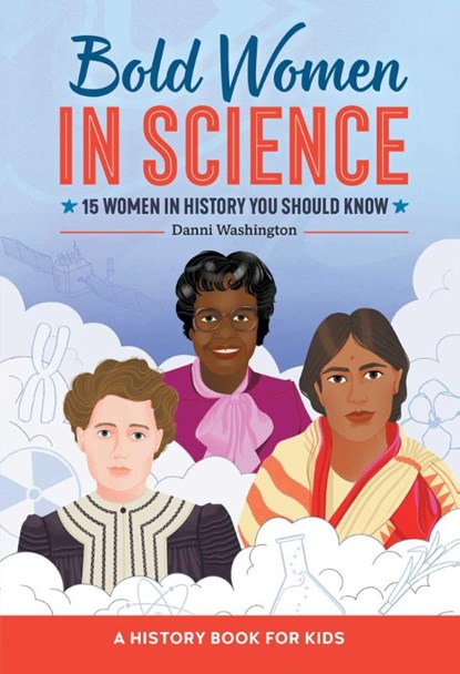 Bold Women in Science, Danni Washington - Gebonden - 9798886085006