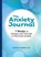 The Anxiety Journal, Richard S. Gallagher - Paperback - 9798886088366
