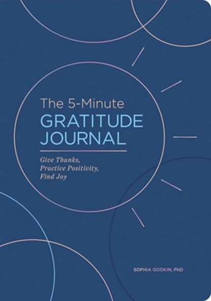 The 5-Minute Gratitude Journal (Deluxe Edition), Sophia Godkin - Paperback - 9798886089271