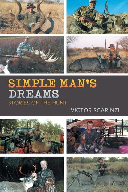 Simple Man'S Dreams, SCARINZI,  Victor - Paperback - 9798886150339