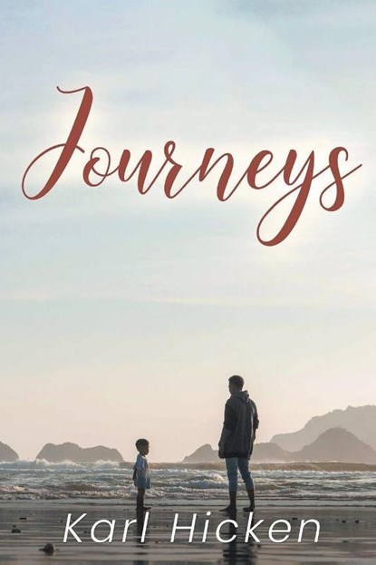 Journeys, HICKEN,  Karl - Paperback - 9798886151367
